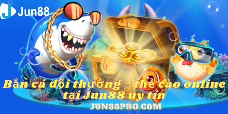 bắn cá đổi thưởng-thẻ cào online