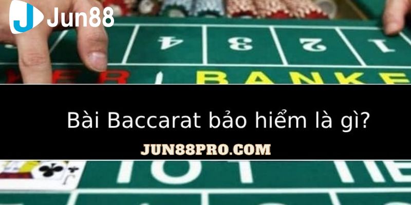 bảo hiểm baccarat