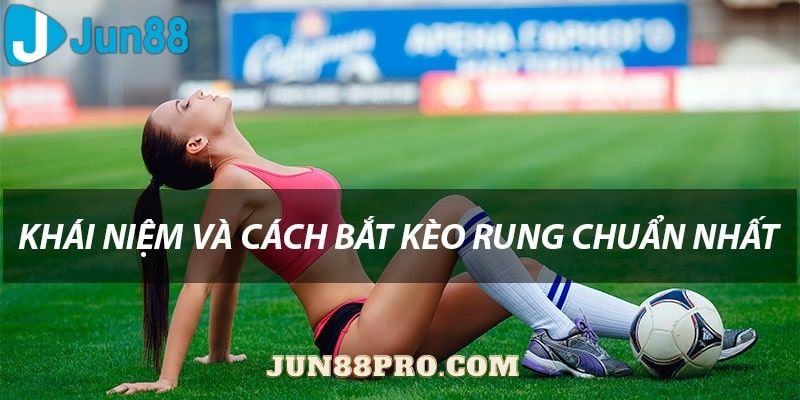 cách xem kèo rung