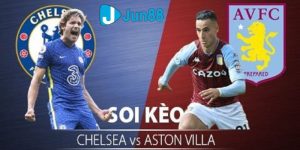 soi kèo aston villa vs chelsea