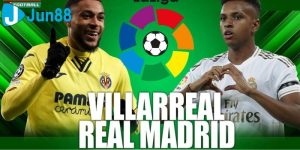 soi kèo Villarreal vs Real Madrid