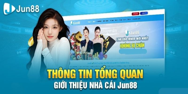 giới thiệu jun88